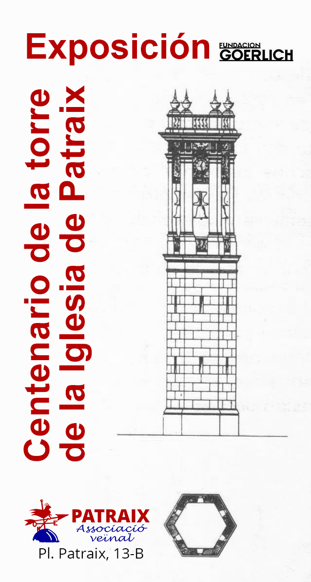 Exposición Centenario Torre de la Iglesia de Patraix