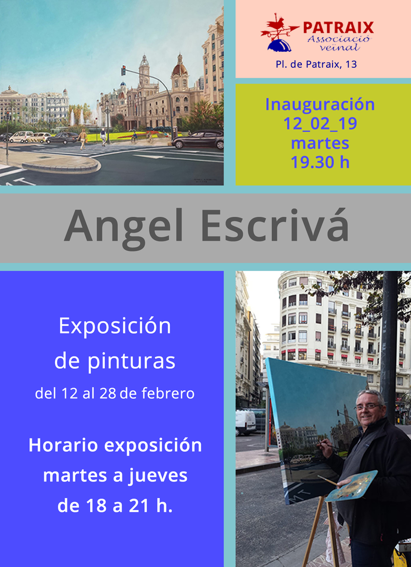 Inauguración exposición 12/02/19: Pinturas de Angel Escrivá