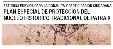 Reuniones informativas sobre la consulta participativa del Plan Especial de Protección del Casco  Histórico de Patraix