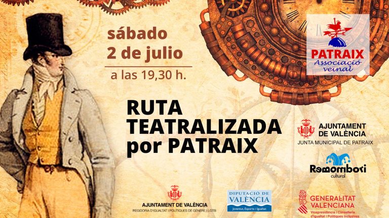 Ruta teatralizada por Patraix